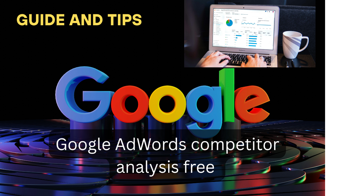 Google AdWords Competitor Analysis Free Banner