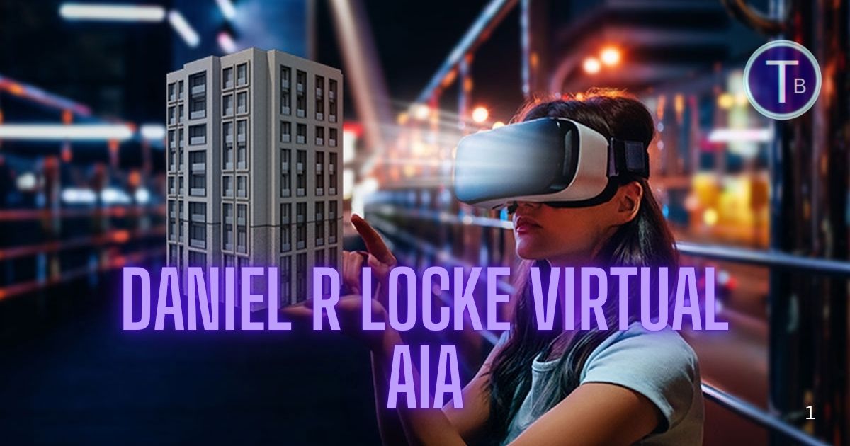 Daniel R Locke Virtual AIA banner